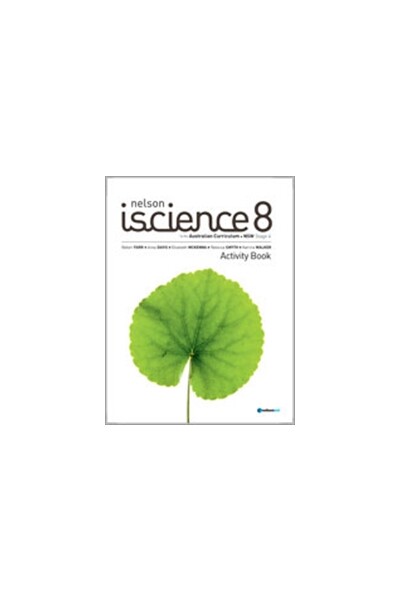 Nelson iScience for NSW - Year 8: Activity Book