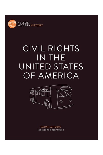 Nelson Modern History: Civil Rights in the United States of America