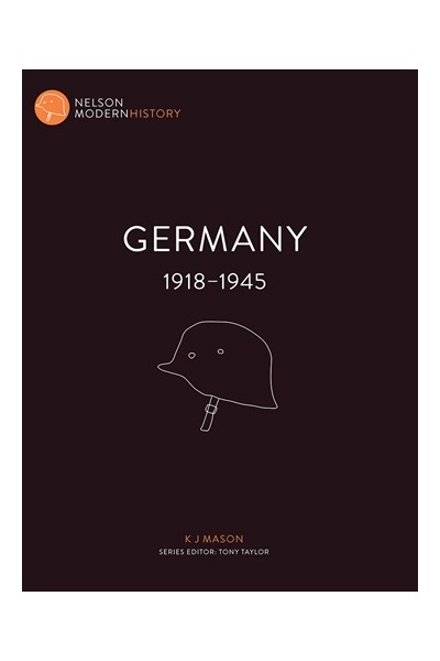 Nelson Modern History: Germany 1918 - 1945