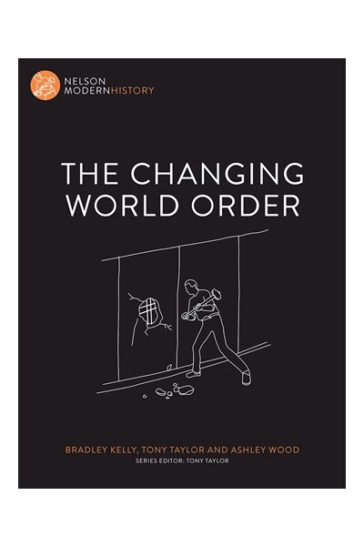 Nelson Modern History: The Changing World Order