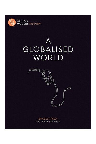Nelson Modern History: A Globalised World