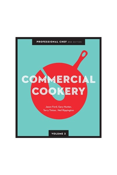 Professional Chef: Commercial Cookery - Volume 2 (2nd Edition)