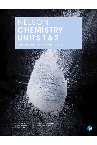 Nelson Chemistry for the Australian Curriculum - Units 1 & 2: Student Book (Print & Digital)