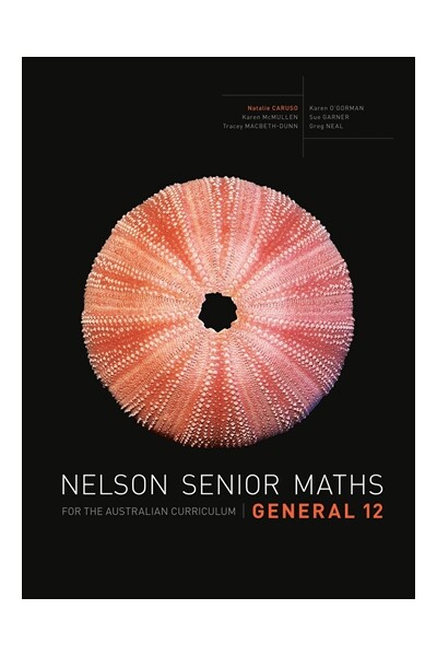 Nelson Senior Maths General for the Australian Curriculum - Year 12: Student Book