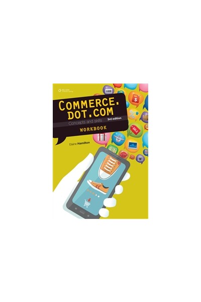 Commerce.dot.com: Concepts and Skills Homework Book (3rd Edition)