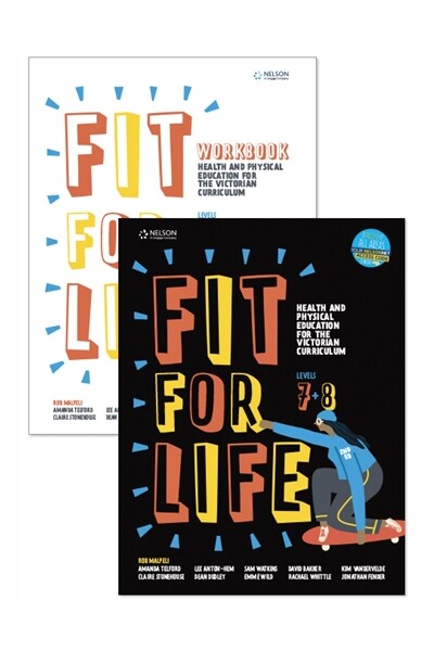 Fit for Life! For the Victorian Curriculum - Years 7 & 8: Student Book and Workbook Pack with 26 Month Access Code (Print & Digital)