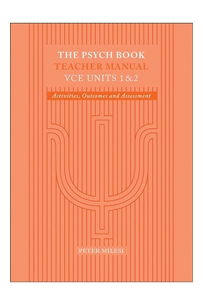 The Psych Book: VCE Units 1 & 2 - Teacher Manual