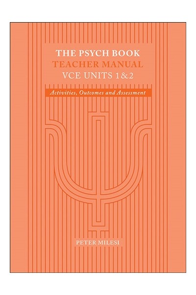 The Psych Book: VCE Units 1 & 2 - Teacher Manual