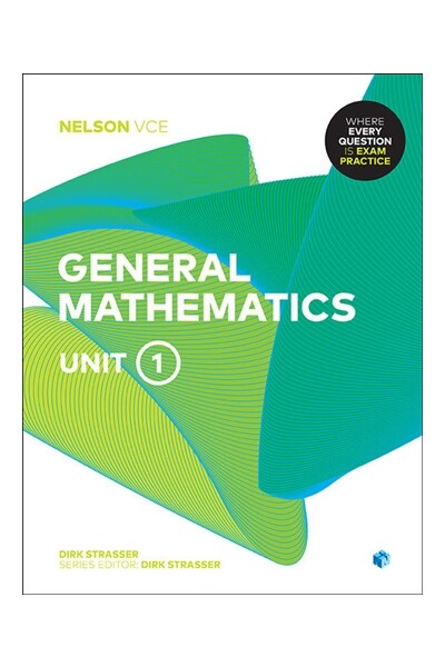 Nelson VCE General Mathematics: Unit 1 (Student Book with 4 Access Codes)