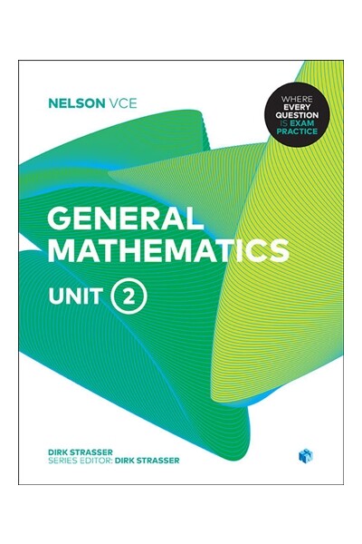 Nelson VCE General Mathematics: Unit 2 (Student Book with 4 Access Codes)
