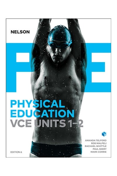 Nelson Physical Education VCE - Units 1 & 2: Student Book with 4 Access Codes