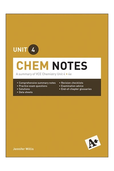 A+ Chemistry Notes: VCE Unit 4 (4th Edition)