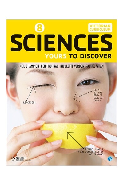 Sciences: Yours to Discover - Year 8 (Student Book with 4 Access Codes)