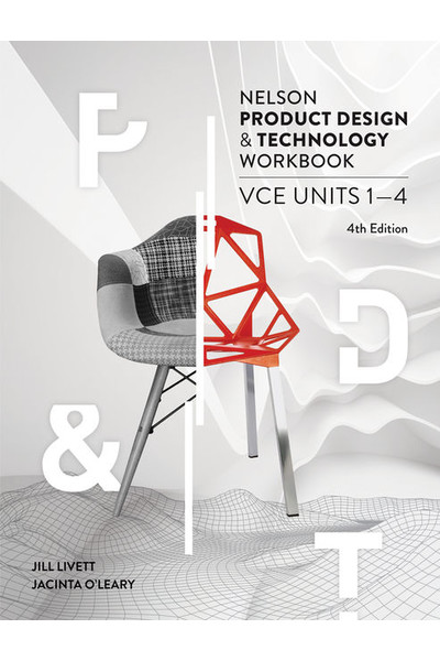 Nelson Product Design & Technology VCE - Units 1-4: Workbook