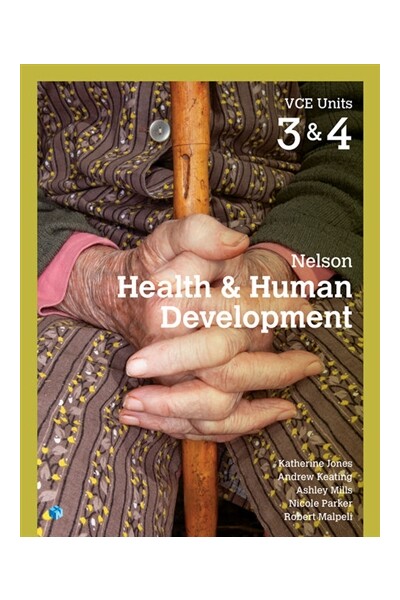 Nelson Health & Human Development - VCE Units 3 & 4: Student Book with 4 Access Codes