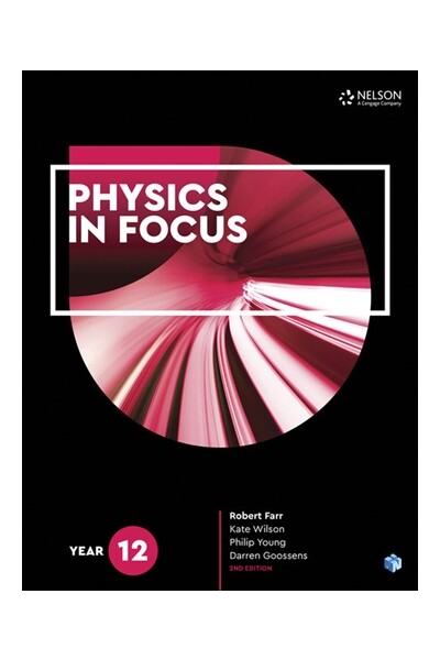 Physics in Focus - Year 12: Student Book with 4 Access Codes