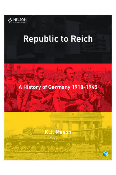 Republic to Reich: A History of Germany - Student Book with 4 Access Codes(Print & Digital)