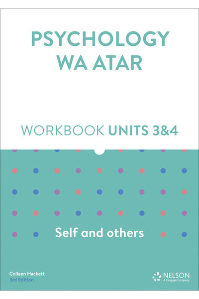 Psychology: Self and Others WA ATAR - Units 3 & 4: Workbook 3rd Edition