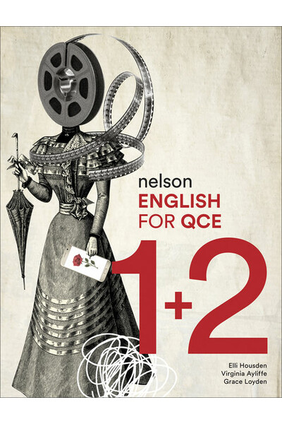 Nelson English for QCE - Units 1 & 2: Student Book (Print & Digital)