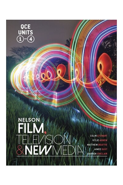 Nelson Film Television and New Media for QCE: Student Book with 1 Access Code for 26 Months