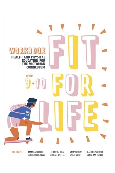 Fit for Life! For the Victorian Curriculum - Years 9 & 10: Workbook