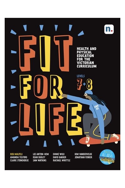 Fit for Life! For the Victorian Curriculum - Years 7 & 8: Student Book with 26 Month Access Code (Print & Digital)