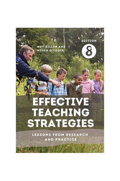 Effective Teaching Strategies: Lessons from Research and Practice