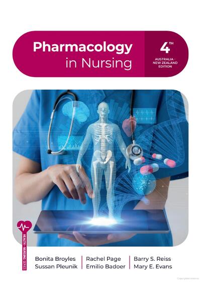 Pharmacology in Nursing, 4th Edition