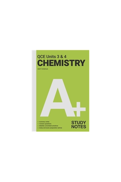 A+ Chemistry for QCE - Units 3 & 4: Study Notes
