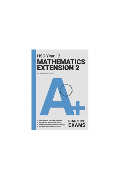 A+ Mathematics Extension 2 Practice Exams - HSC Year 12