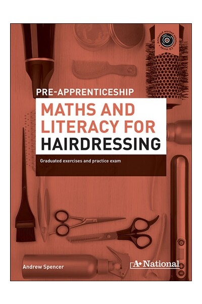 A+ National Pre-apprenticeship Maths and Literacy for Hairdressing