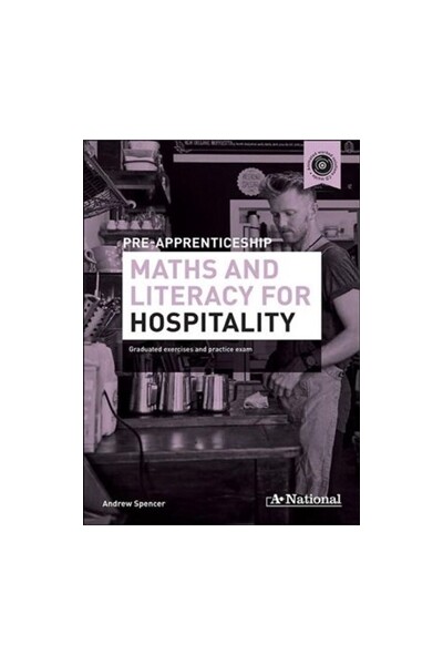A+ National Pre-apprenticeship Maths and Literacy for Hospitality