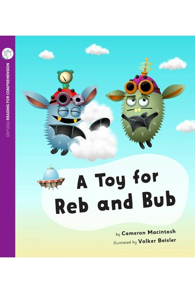 Oxford Reading for Comprehension - Level 2: A Toy for Reb and Bub (Pack of 6)