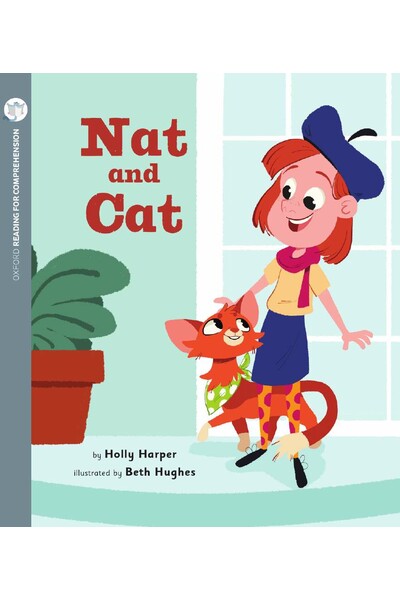 Oxford Reading for Comprehension - Level 3: Nat and Cat (Pack of 6)