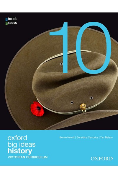 Oxford Big Ideas History - VIC Curriculum: Year 10 - Student Book + obook/assess (Print & Digital)