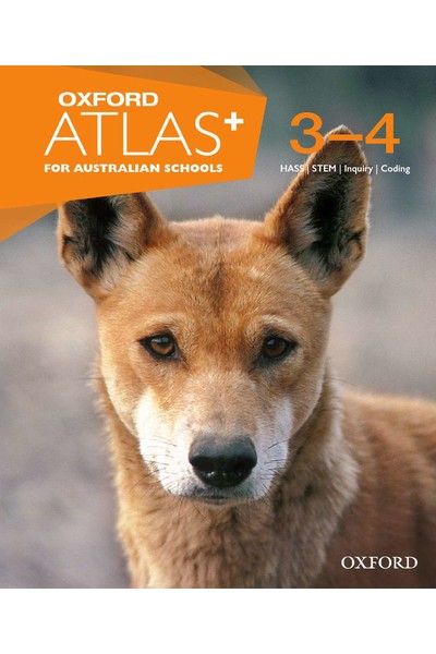 Oxford Atlas for Australian Schools - Years 3-4: Print Atlas