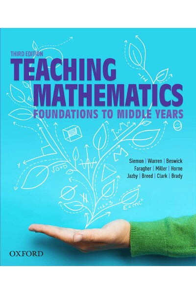 Teaching Mathematics: Foundations to Middle Years (3rd Edition)