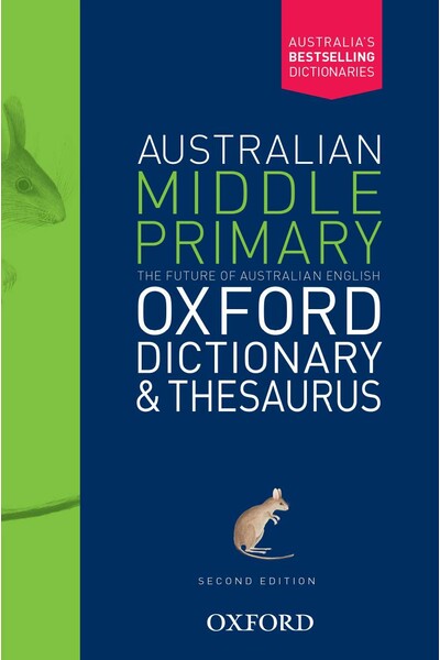 Australian Middle Primary Dictionary & Thesaurus (2nd Edition)