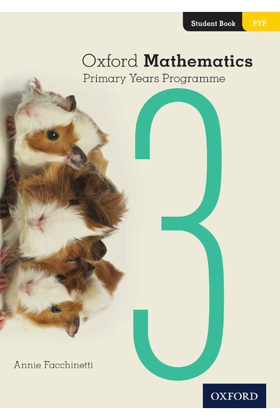 Oxford Mathematics Primary Years Programme - Student Book: Year 3