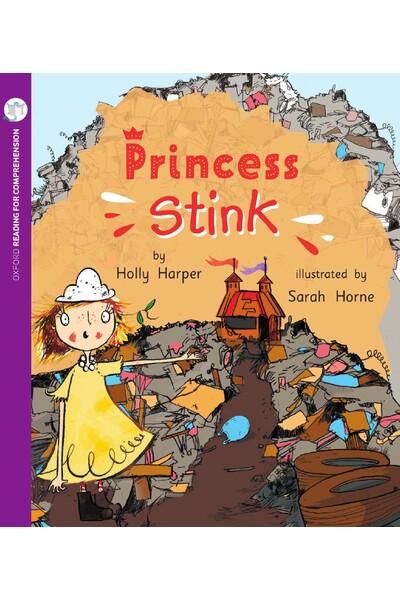 Oxford Reading for Comprehension - Level 4: Princess Stink (Pack of 6)