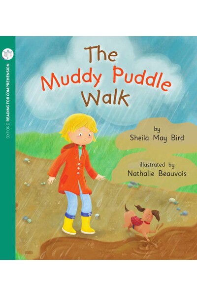 Oxford Reading for Comprehension - Level 4: The Muddy Puddle Walk (Pack of 6)