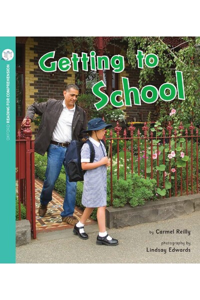 Oxford Reading for Comprehension - Level 4: Getting to School (Pack of 6)