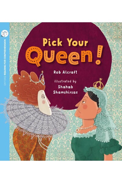 Oxford Reading for Comprehension - Level 8: Pick Your Queen (Pack of 6)