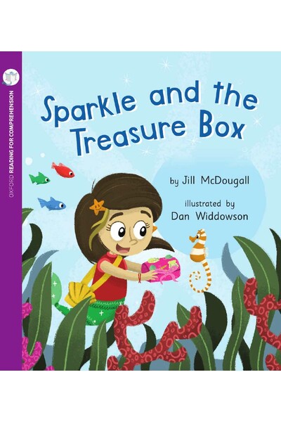 Oxford Reading for Comprehension - Level 5: Sparkle and the Treasure Box (Pk 6)