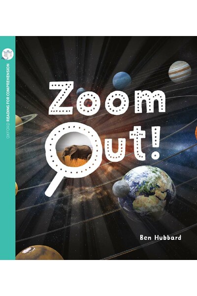 Oxford Reading for Comprehension - Level 6: Zoom Out! (Pack of 6)