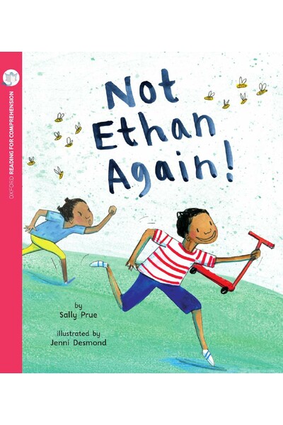 Oxford Reading for Comprehension - Level 6: Not Ethan Again (Pack of 6)