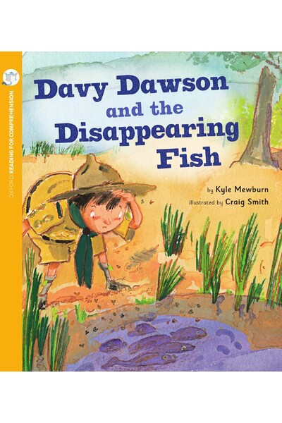 Oxford Reading for Comprehension - Level 7: Davy Dawson & Disappearing Fish (Pack of 6 )