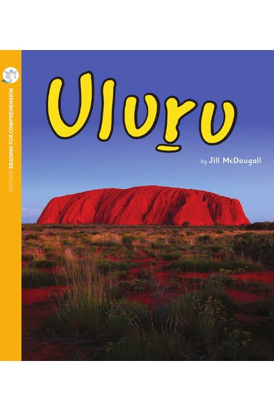 Oxford Reading for Comprehension - Level 6: Uluru (Pack of 6)