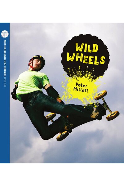 Oxford Reading for Comprehension - Level 9: Wild Wheels (Pack of 6)