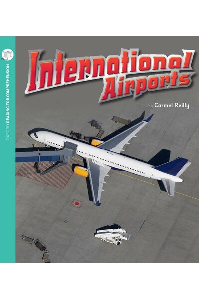 Oxford Reading for Comprehension - Level 8: International Airports (Pack of 6)